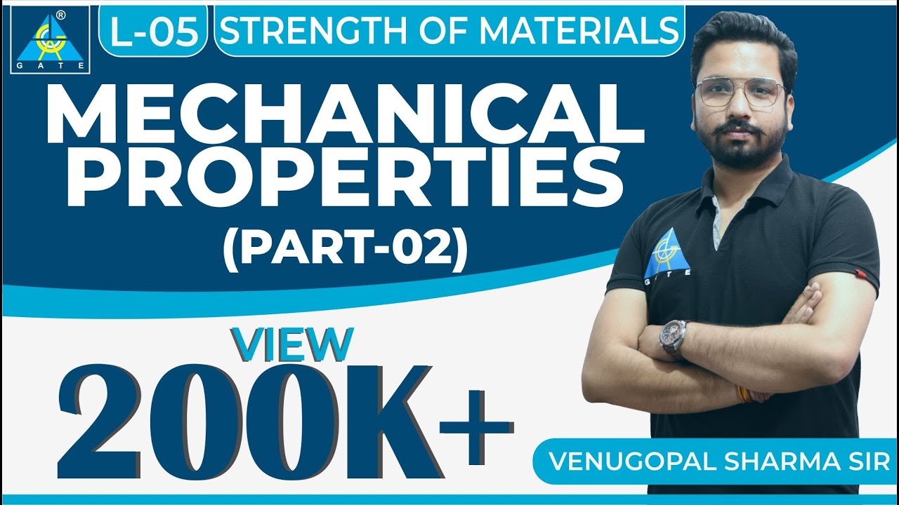 Strength of Materials | Module 1 | Mechanical Properties | Part 2 (Lecture 5)