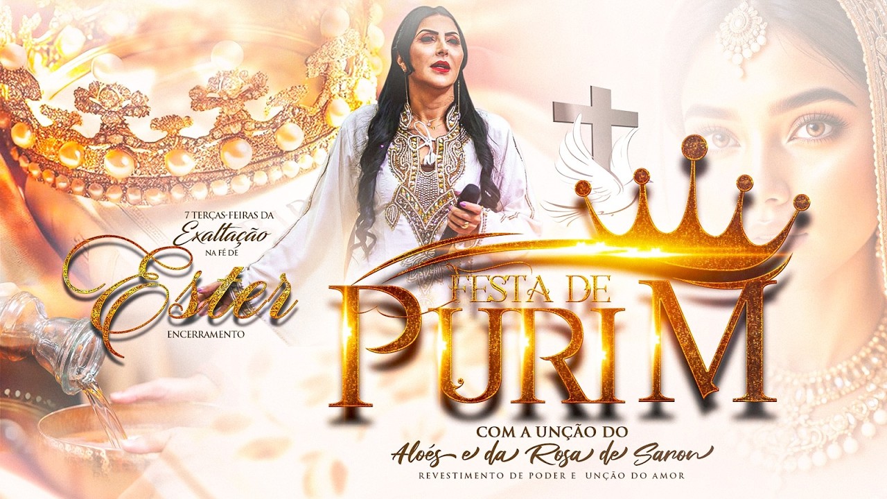 EXALTAÇÃO DE ESTER - FESTA DE PURIM - 03/03/26 - BISPA INGRID DUQUE - IAPTD AO VIVO