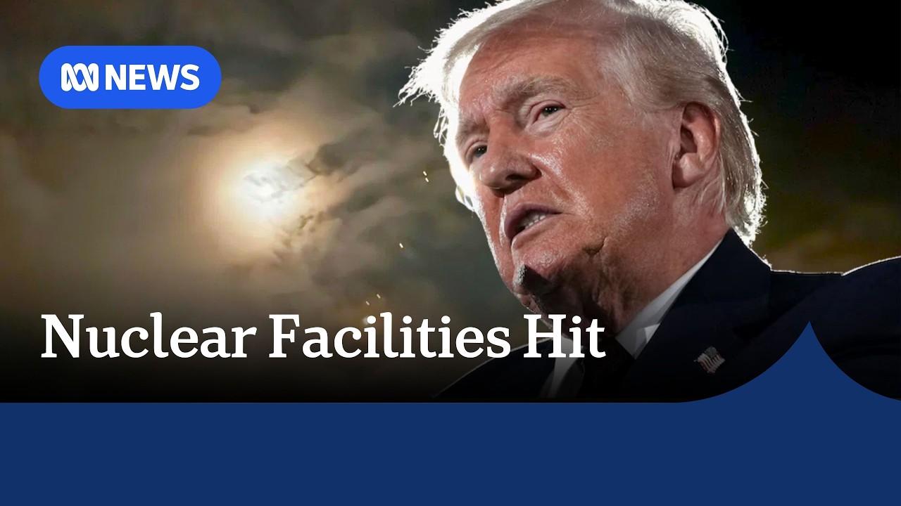 US-Israeli strikes hit two Iranian nuclear facilities | ABC NEWS