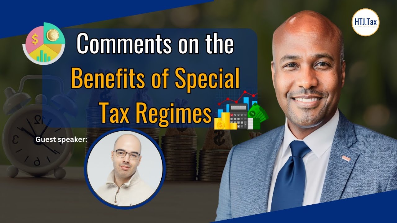[ Offshore Tax ] Comments on the Benefits of Special Tax Regimes