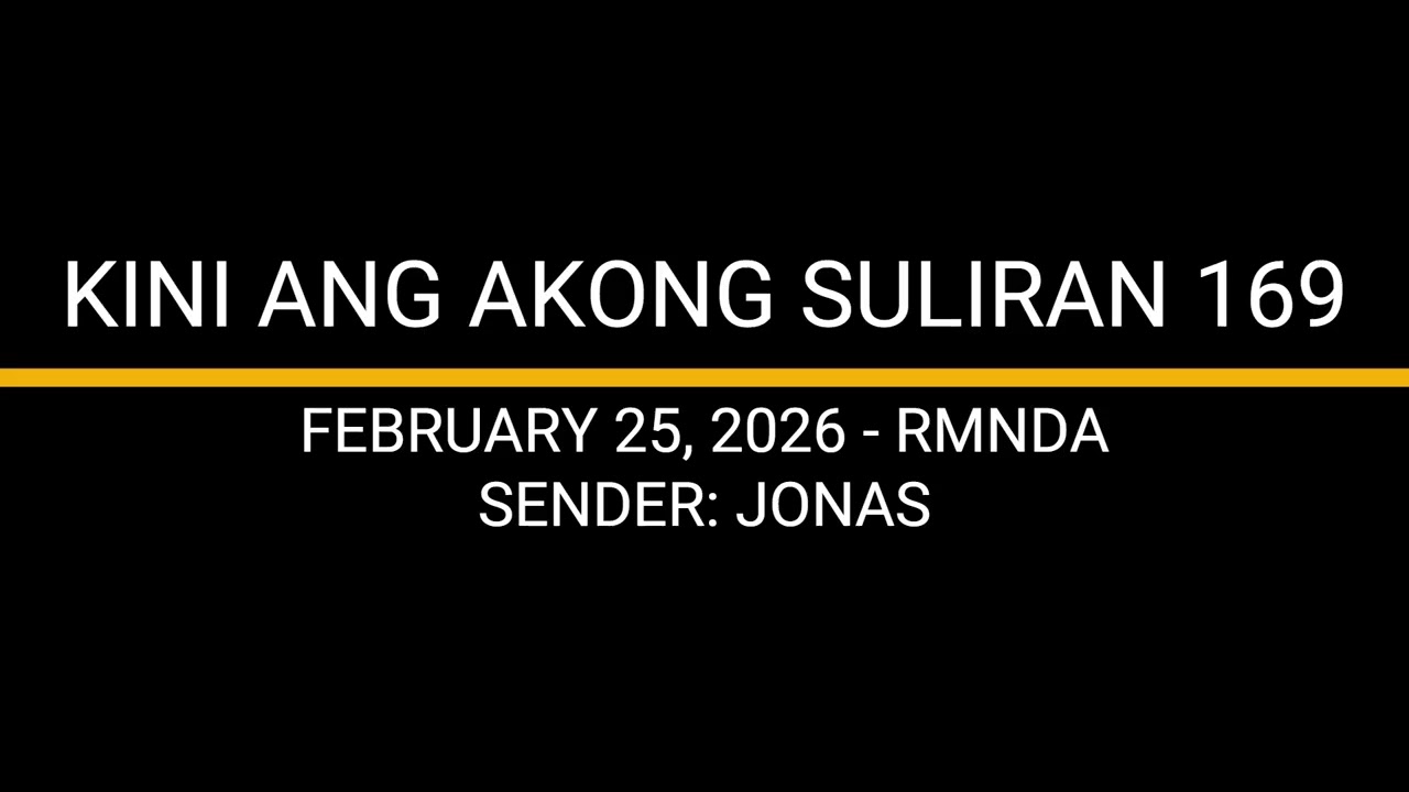 KINI ANG AKONG SULIRAN 169 - JONAS