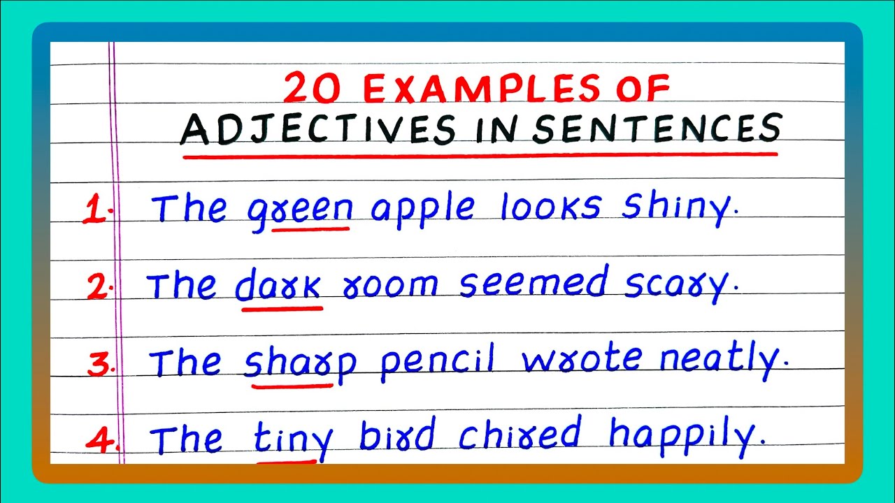 20 Adjective Sentences | Sentences of Adjective | 20 Examples of Adjective Sentences