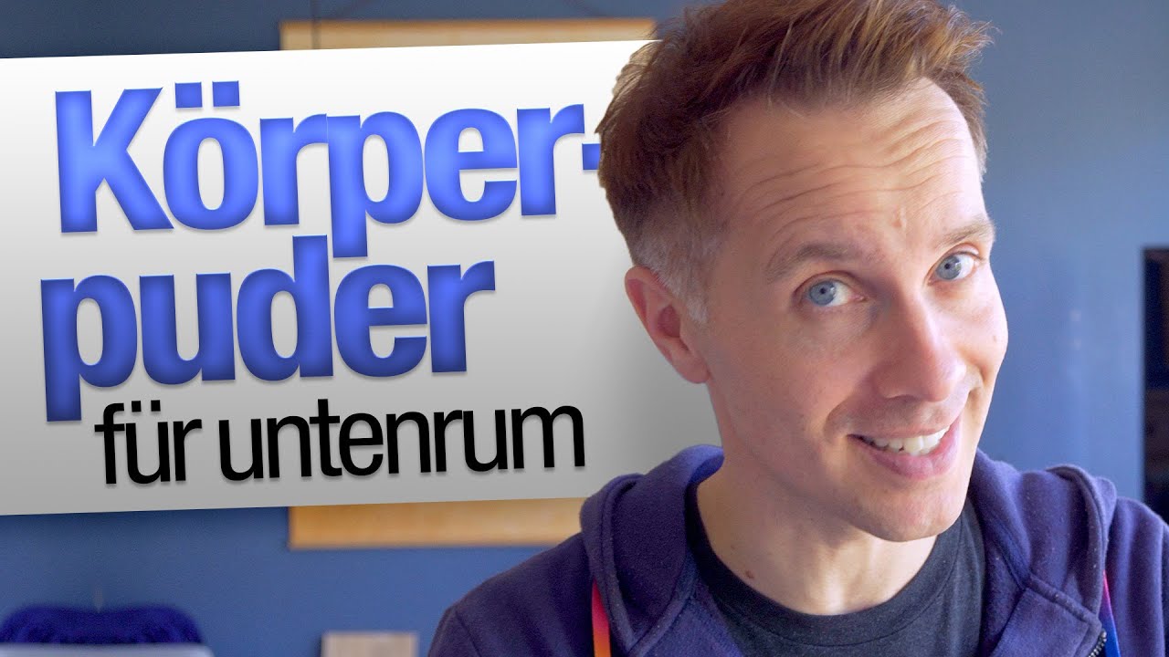 Was ist Körperpuder? Braucht man(n) das? | jungsfragen.de