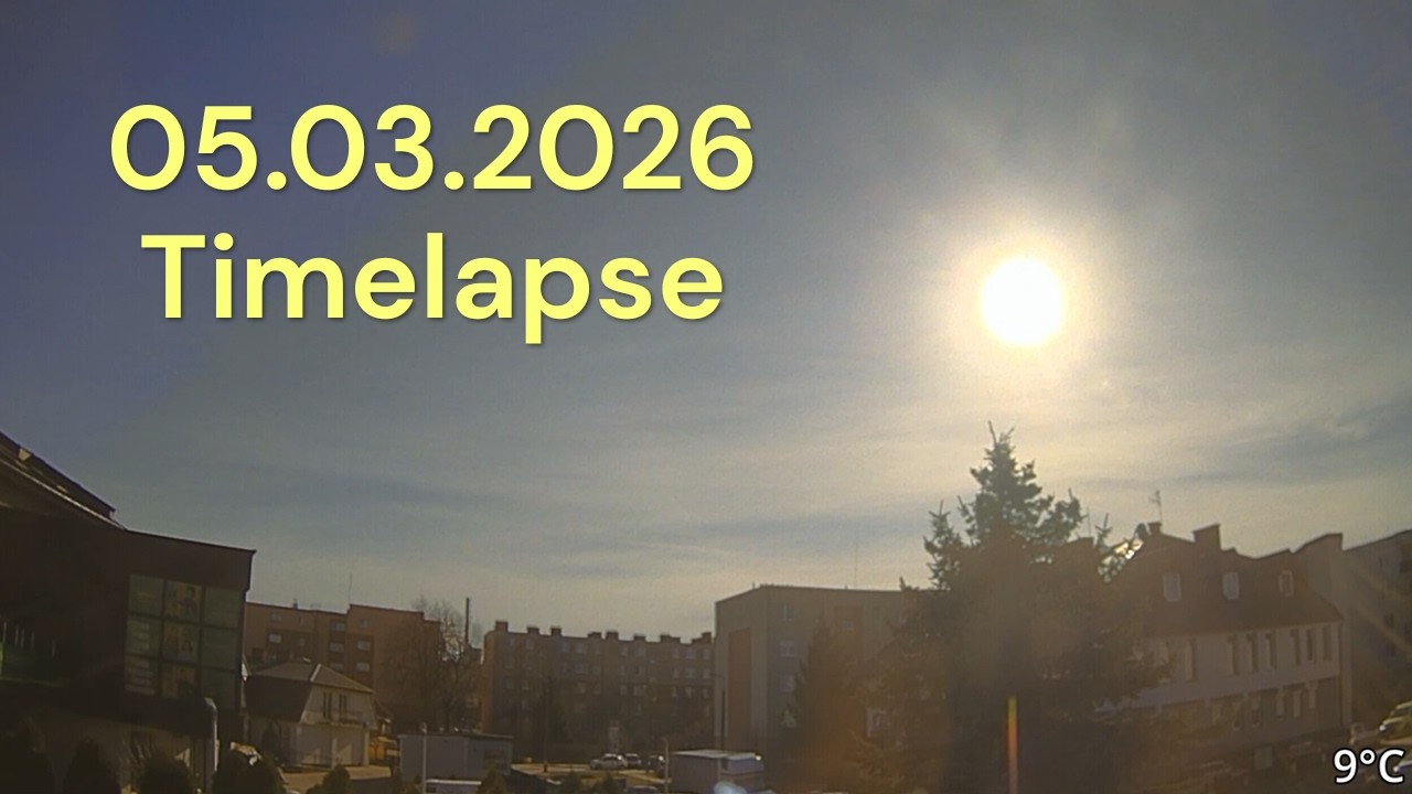 05.03.2026 Timelapse