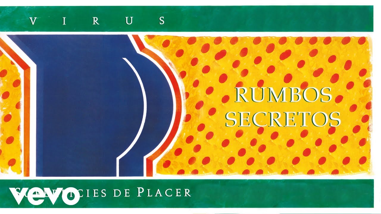 Virus - Rumbos Secretos (Official Audio)