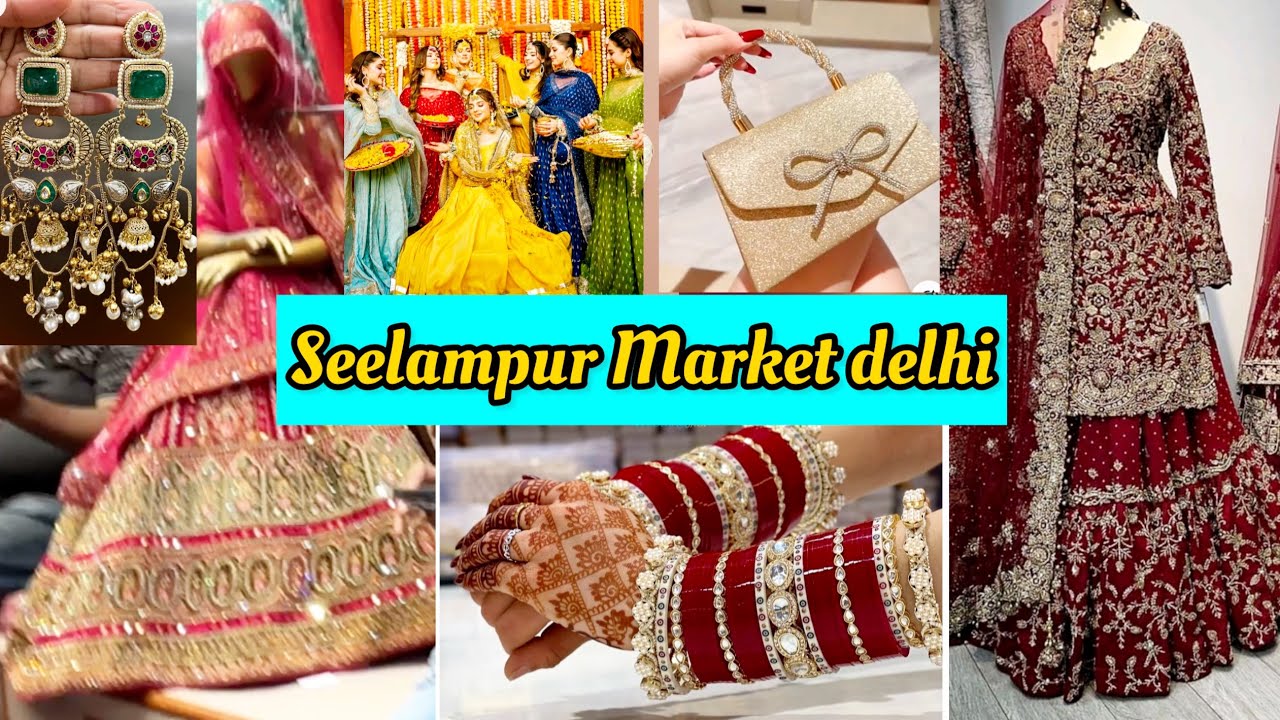 SEELAMPUR ME AAYE BRIDAL COLLECTION | LEHNGA,KURTASETS, JEWELLERY, LEHENGA CHOLI,CHUDA SET
