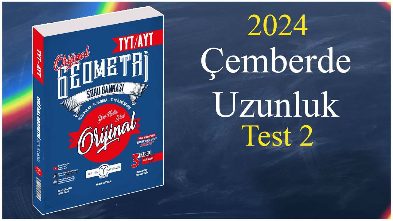 Çemberde Uzunluk Test 2 - Orijinal geometri soru bankası