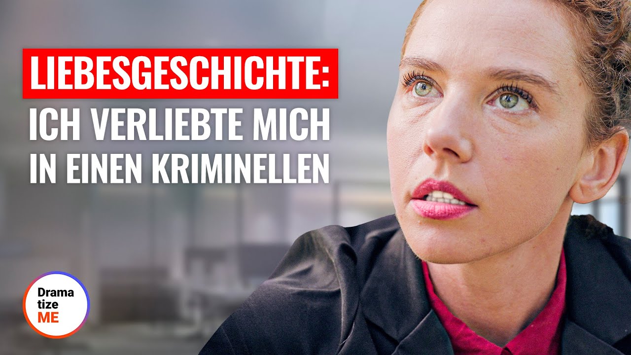 LIEBESGESCHICHTE: IICH VERLIEBTE MICH in einen KRIMINELLEN | @DramatizeMeDeutsch