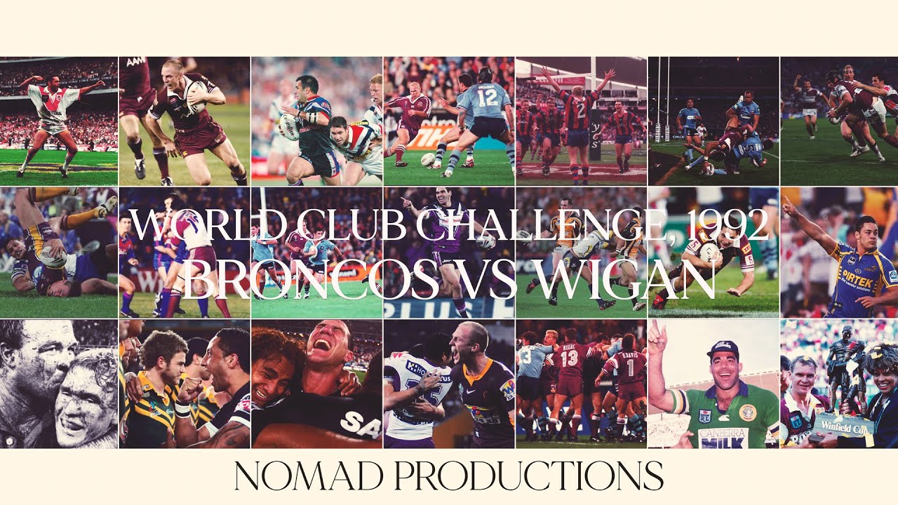 1992 World Club Challenge - Brisbane Broncos vs Wigan Warriors