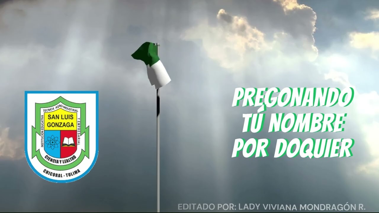himno I.E.Tecnica San Luis Gonzaga   pista