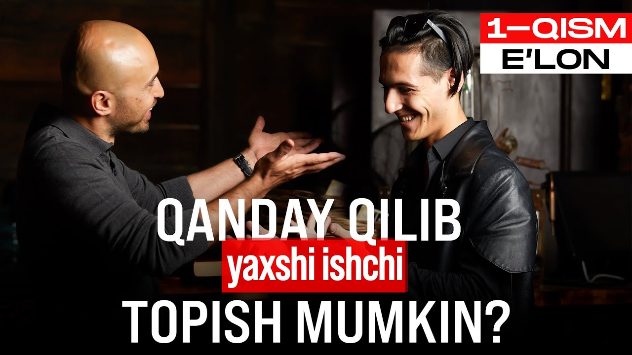 Qanday qilib yaxshi xodim topish mumkin?  1-qism - E'lon berish! #SanjarMaksudov