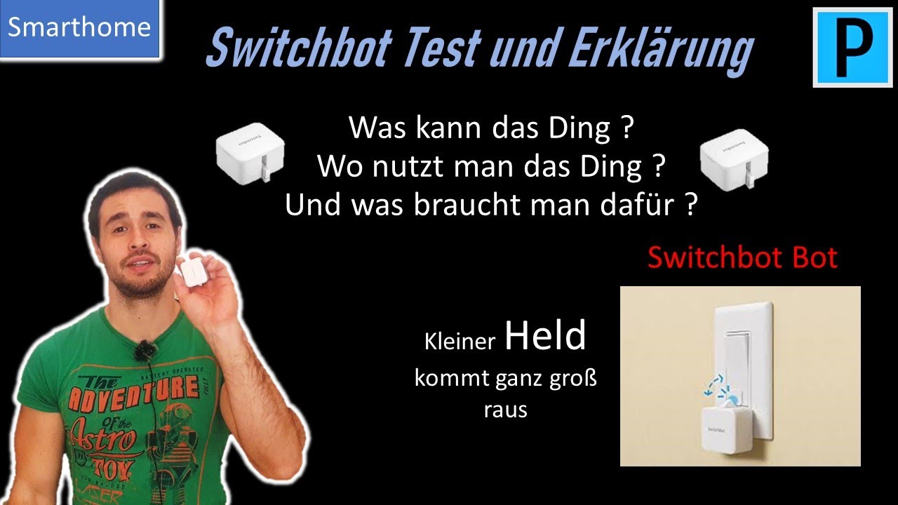 Switchbot kleiner smarter Schalter Alexa Test und Erklärung