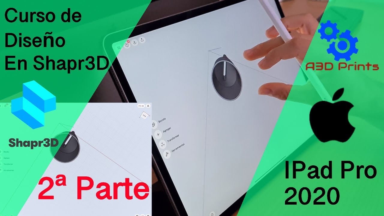 Curso de Diseño 3D en Shapr3D con iPad Pro 2020 | Diseños funcionales para imprimir en 3D | Parte 2