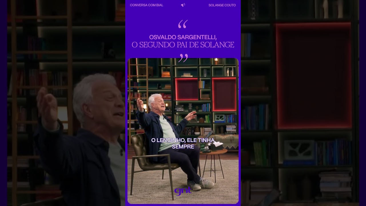 SOLANGE COUTO fala sobre OSVALDO SARGENTELLI | Conversa Com Bial | GNT | #Shorts