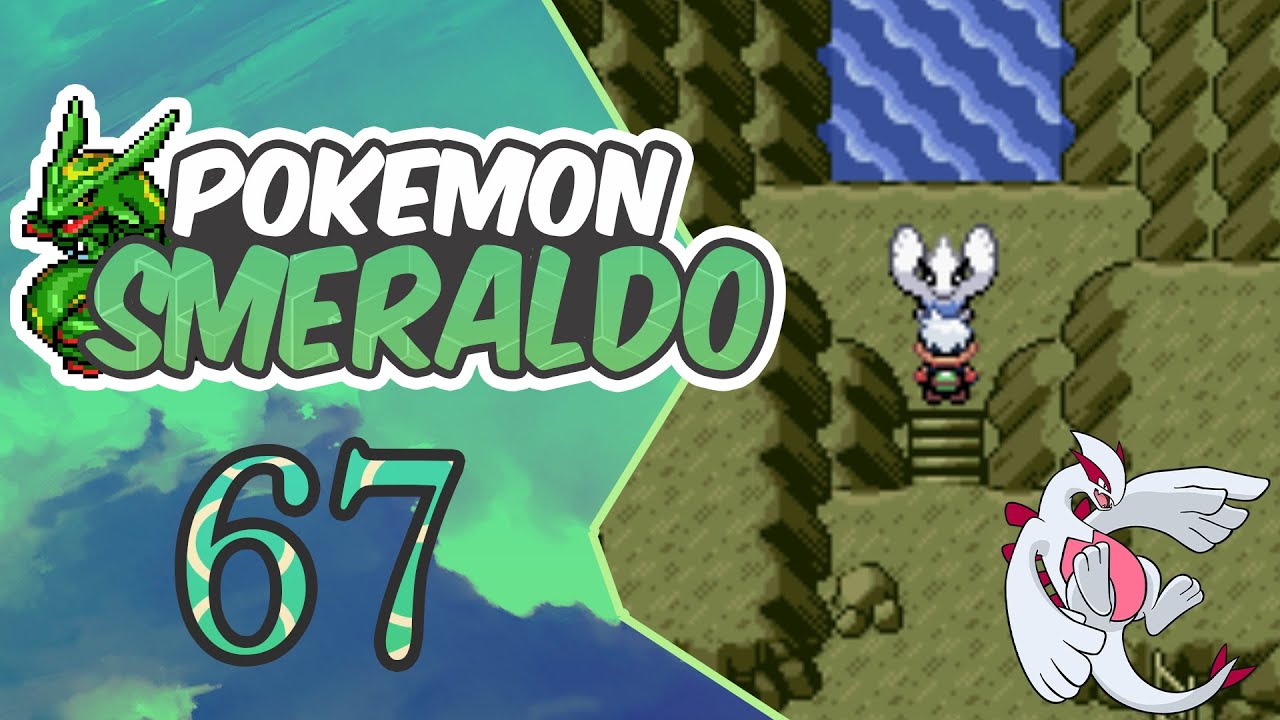 Let's Play Pokèmon Smeraldo #67 Episodio [Sbiribing!Lugia,Signore degli Abissi!]