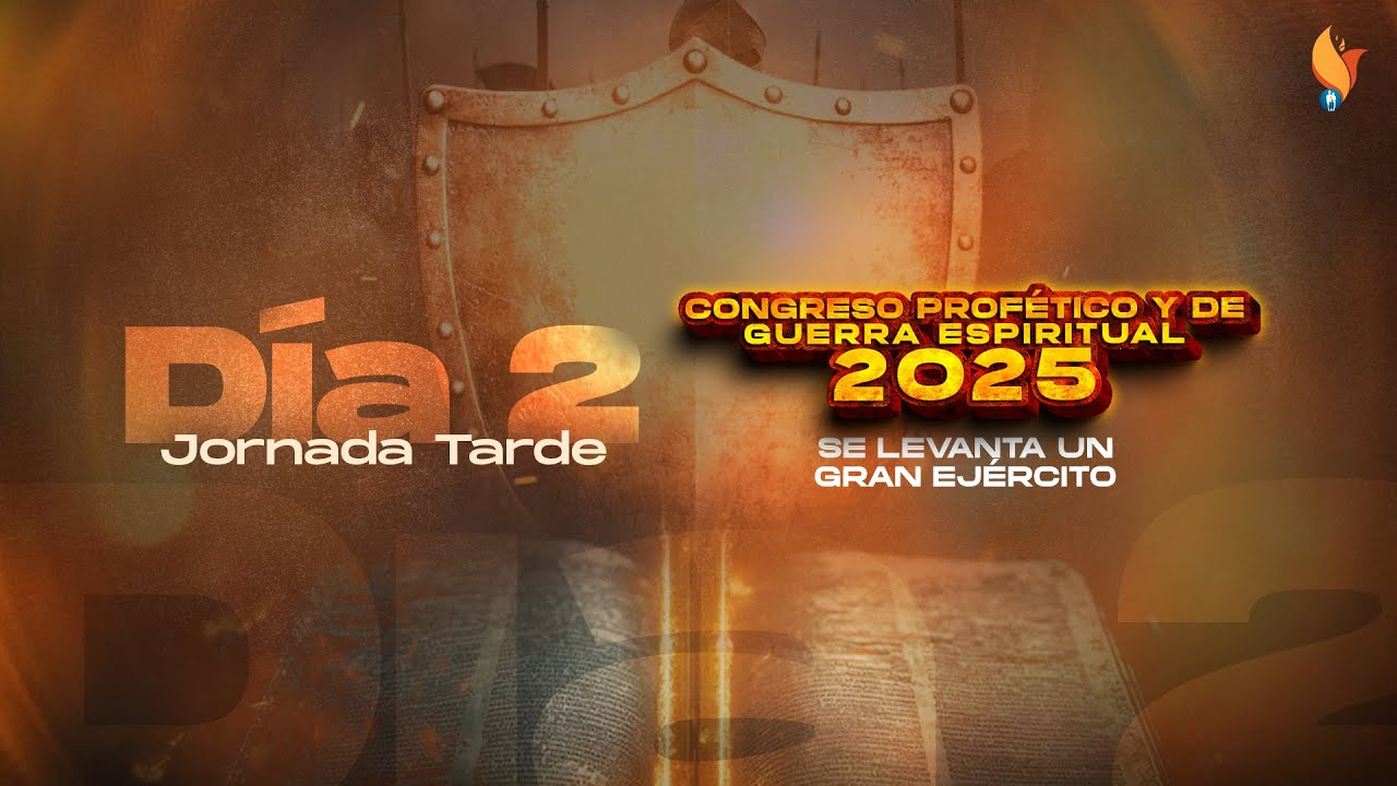 Sabado #2 | Congreso Profético y de Guerra Espiritual 2025 | 1 Noviembre 2025