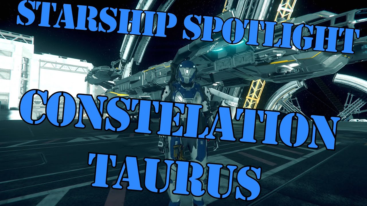 Star Citizen Starship Spotlight ☺ Constellation Taurus Walkthrough