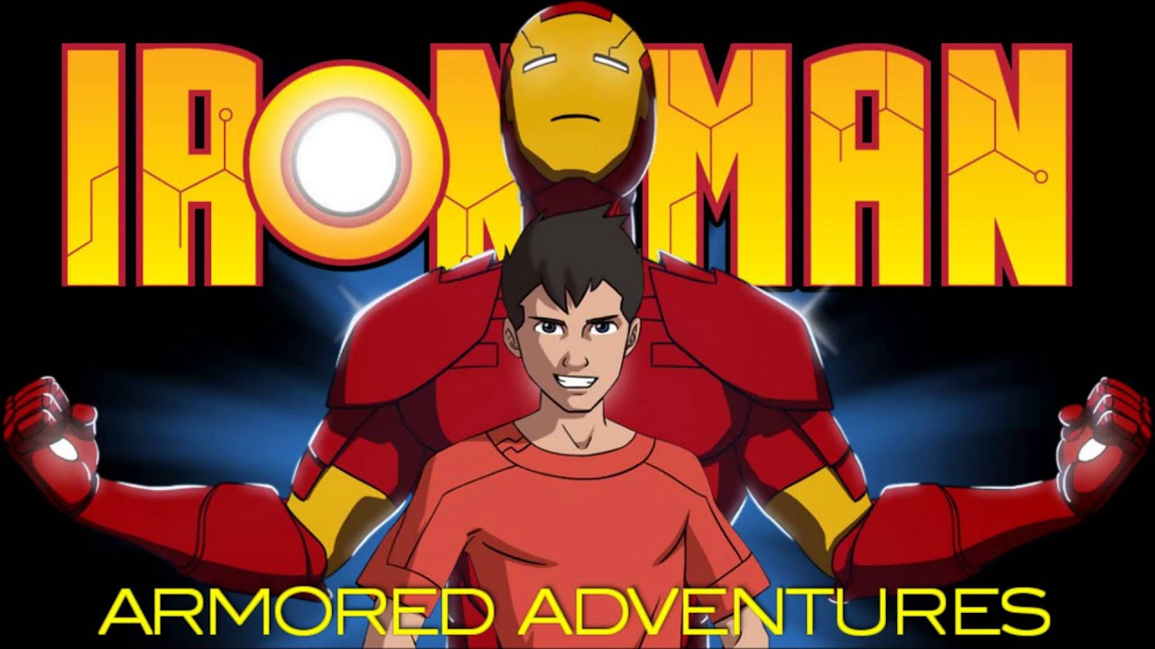 Iron Man Armored Adventures Theme Nightcore