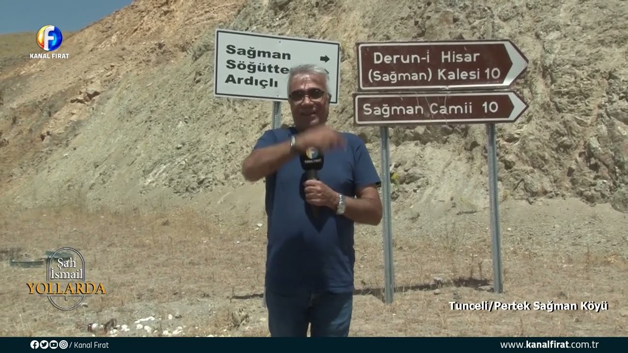 Şah İsmail Yollarda Tunceli Pertek Sağman Köyü 13 10 2024
