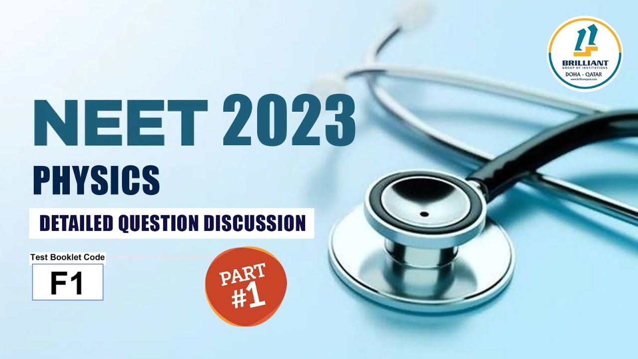 NEET 2023 Physics Question Paper Discussion | NEET 2023 Physics Solved Paper | NEET 2023 Answer Key