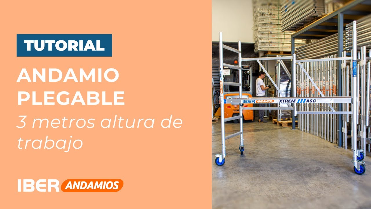 Tutorial andamio plegable 3,00 m altura de trabajo | IBERANDAMIOS #andaimes #andamios #scaffolding