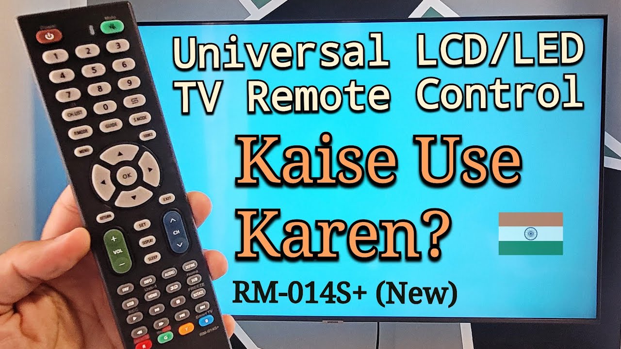 Universal LCD/LED TV Remote Control Kaise Chalaye? | RM-014S+ TV Se Kaise Connect Kare? 🇮🇳