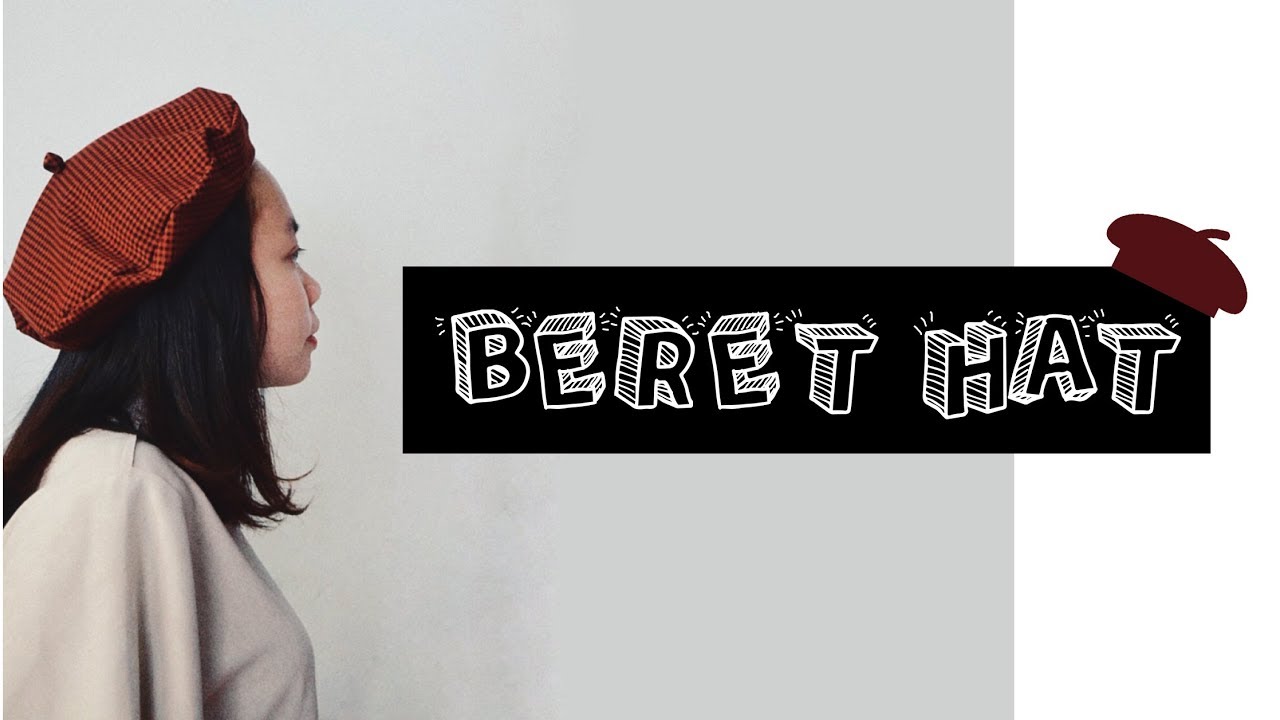 SIY #5: MŨ NỒI 2 MẶT | REVERSIBLE BERET