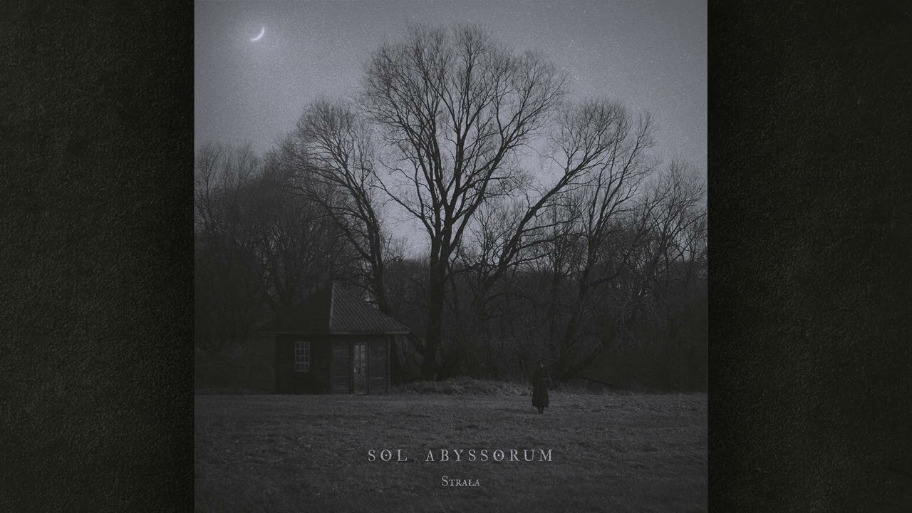 Sol Abyssorum - Strała