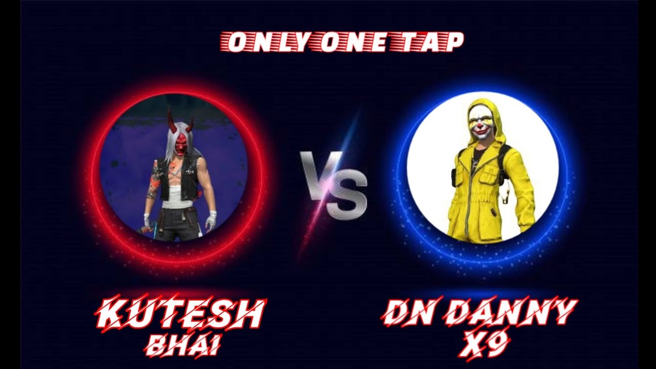 KUTESH BHAI Vs DN DANNY X9 ONLY ONE TAP KUTESH POCO F3 DANNY IPhone 14