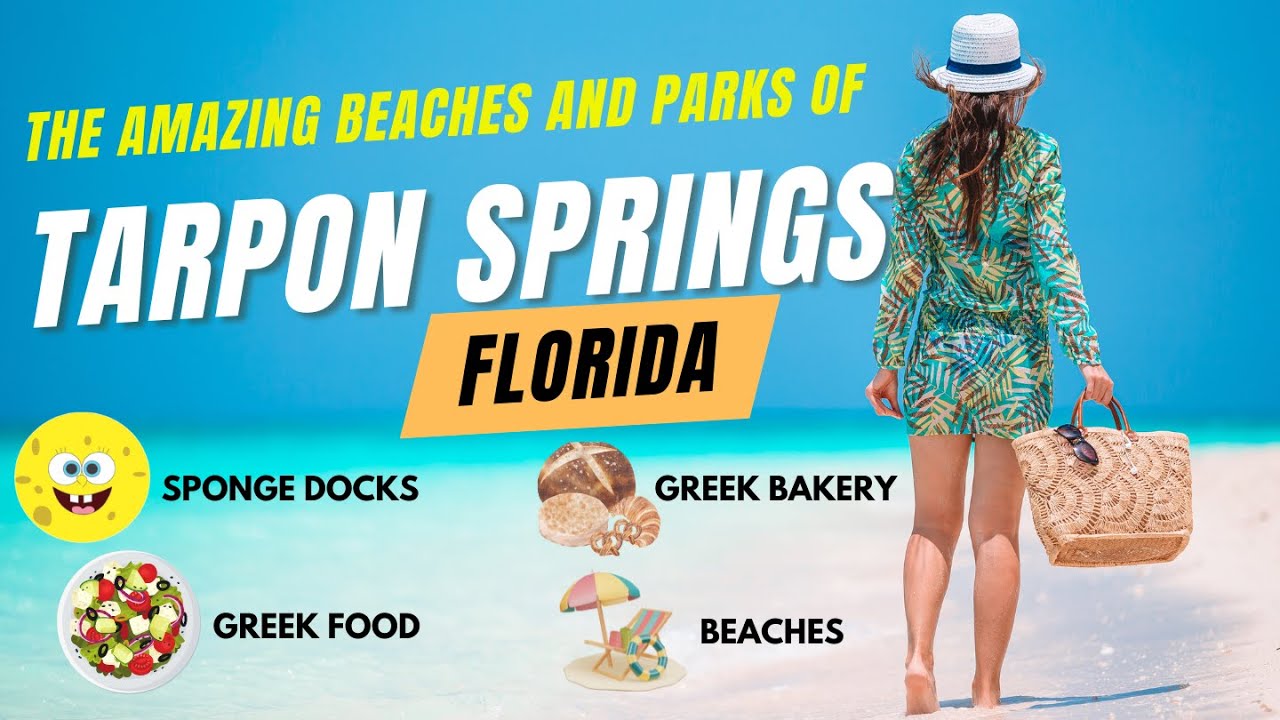 Tarpon Springs Florida Beaches and Parks