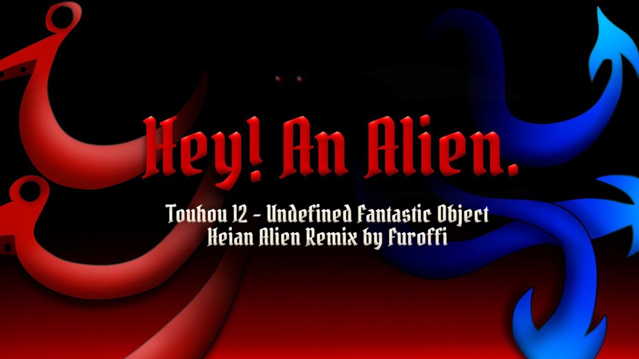 Furoffi - Hey! An Alien.