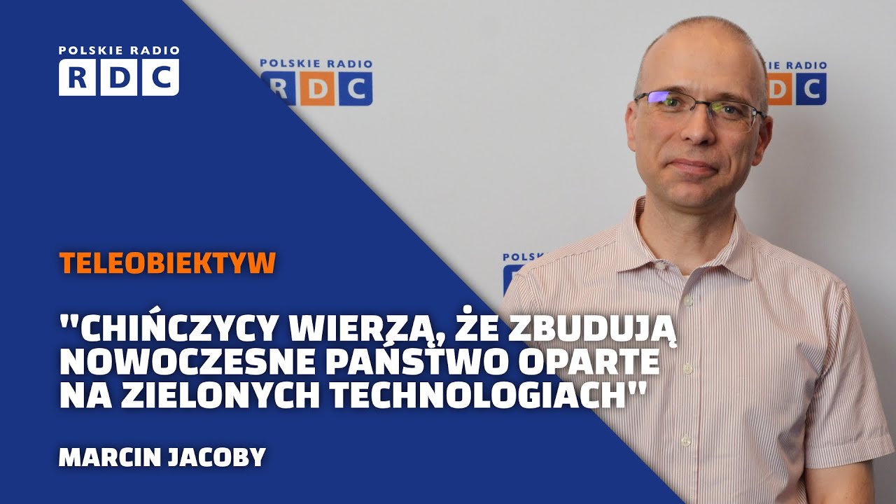 Chiński nowy rok Ognistego Konia i postęp cywilizacyjny | Marcin Jacoby | Teleobiektyw, J. Gugała