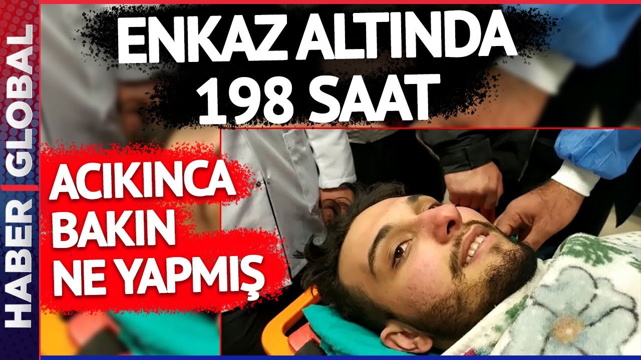 Muhammed Enes Enkaz Altındaki 198 Saatini İlk Kez Anlattı: Acıkınca Bakın Ne Yapmış!