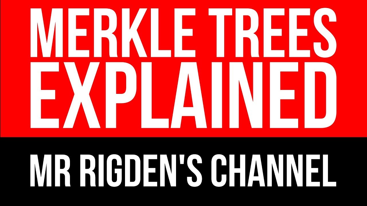 Merkle Trees Explained