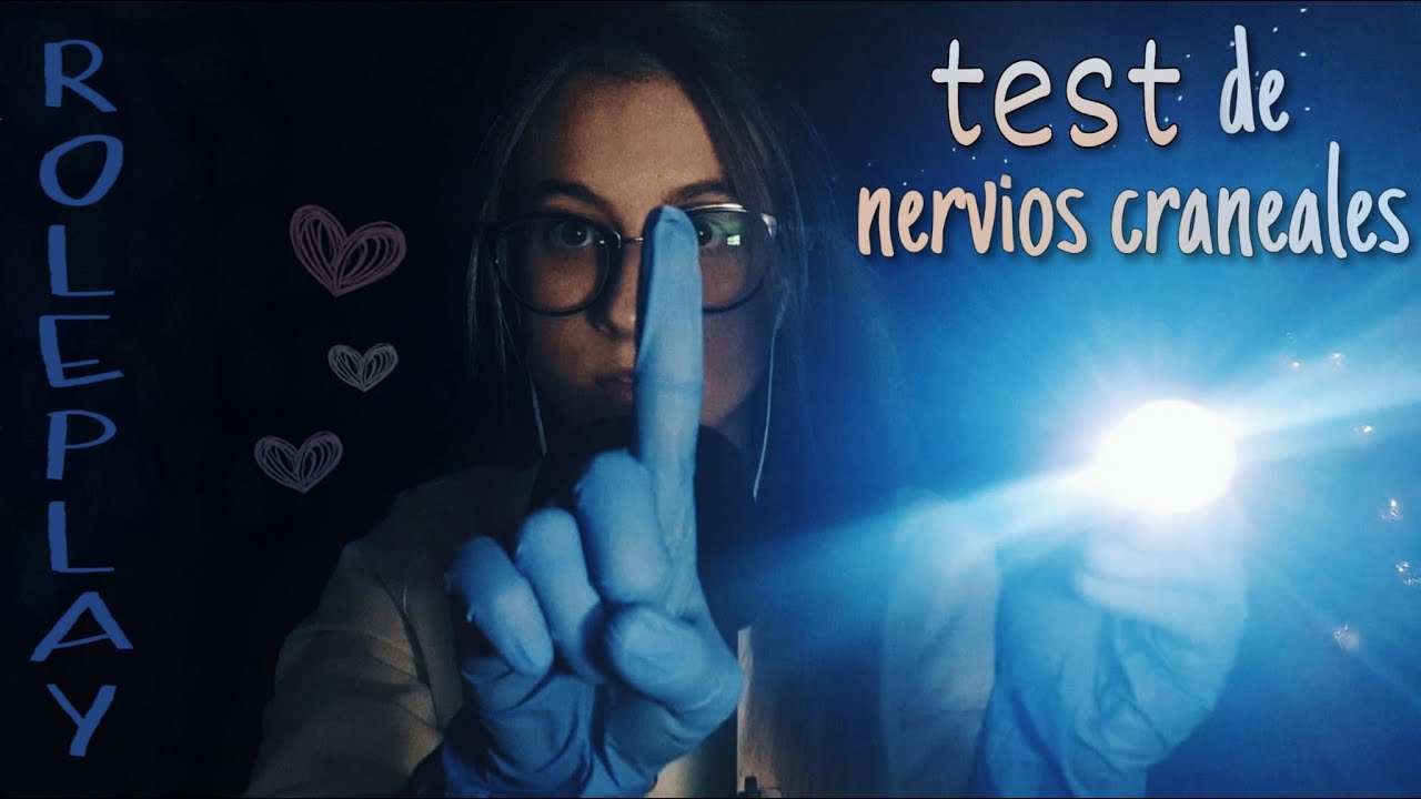 ASMR Roleplay || TEST DE NERVIOS CRANEALES || ASMR en español || Pau ASMR