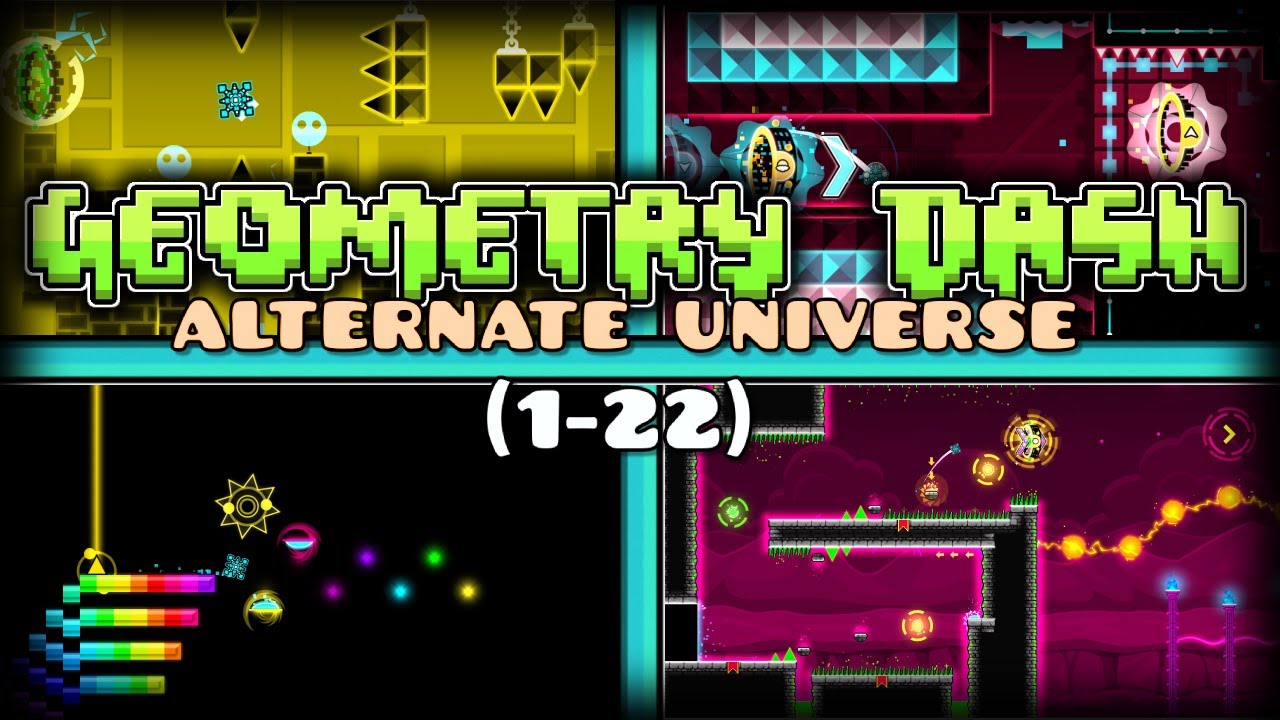Geometry Dash, but in an ALTERNATE UNIVERSE! (@DambrearonOfficial version) | ALL LEVELS (1-22)