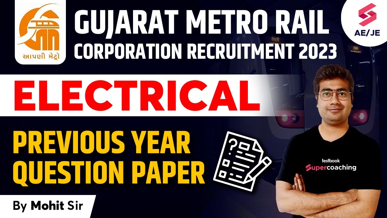 Gujarat Metro Rail Previous Year Question Paper Electrical | Gujarat Metro Rail 2023 | By Mohit Sir