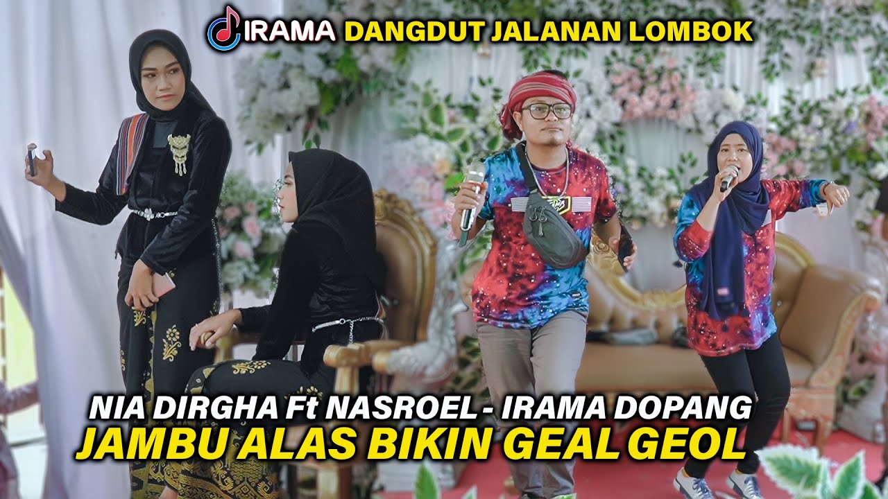 ADUH !!! NIA DIRGHA GEAL GEOL BIKIN MAU IKUT NGIBING DI LAGU JAMBU ALAS VERSI IRAMA DOPANG