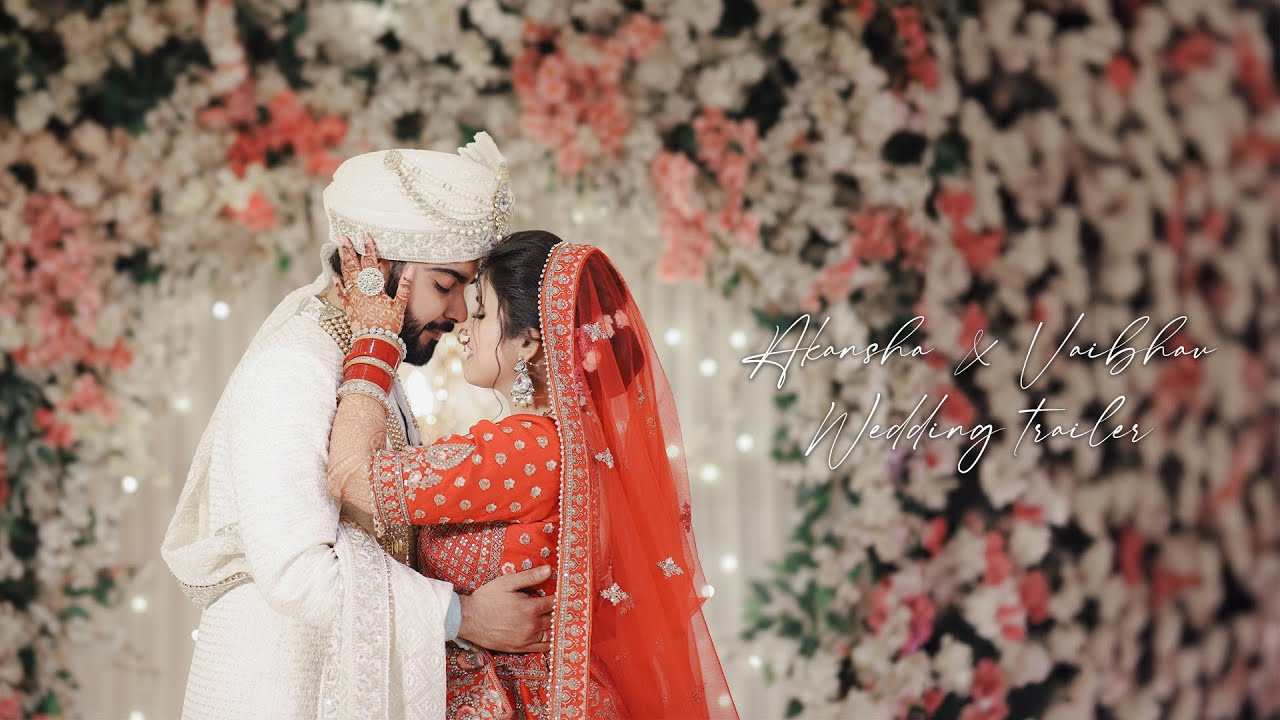 Wedding Trailer | Akansha and Vaibhav | EDP Studio