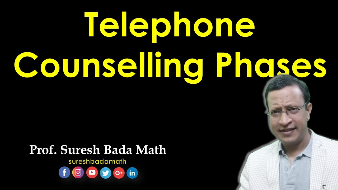 Telephone Counseling Phases (Telecounselling Phases)