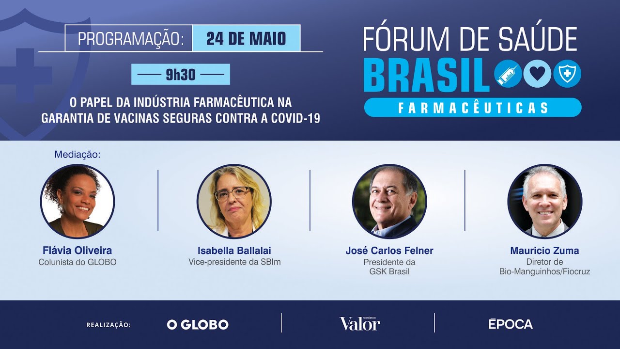 O papel da indústria farmacêutica na garantia de vacinas contra a Covid-19 | FÓRUM DE SAÚDE BRASIL