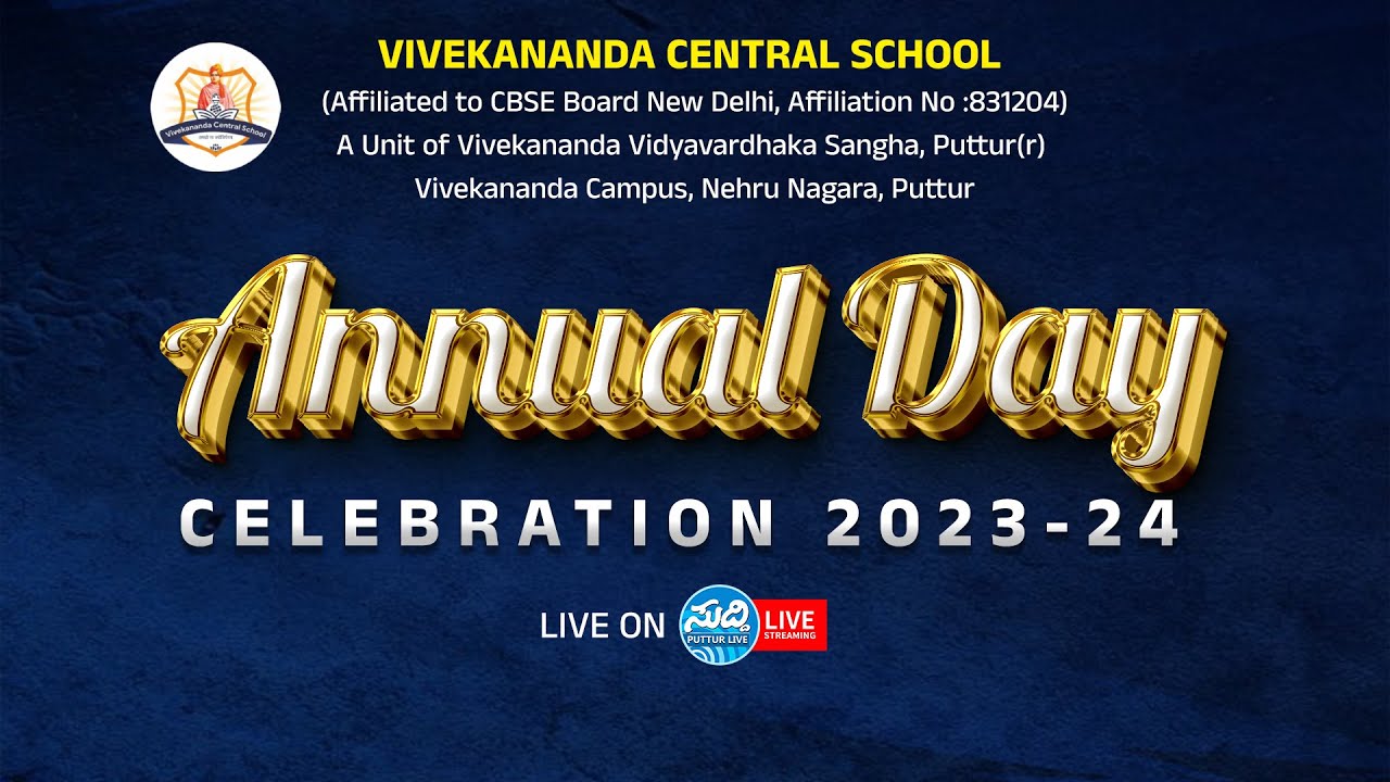 VIVEKANANDA CENTRAL SCHOOL (CBSC)  ANNUAL DAY CELEBRATION 2023-2024