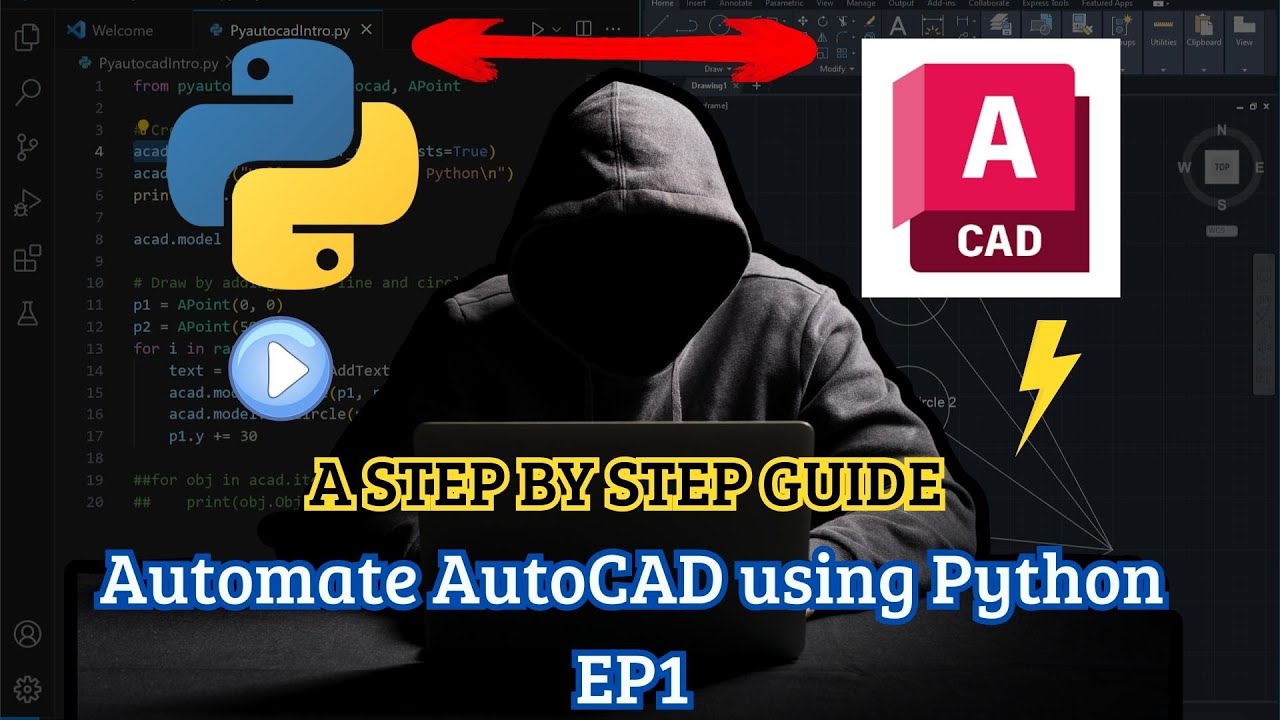 Python boosts AutoCAD! A step by step Ep1