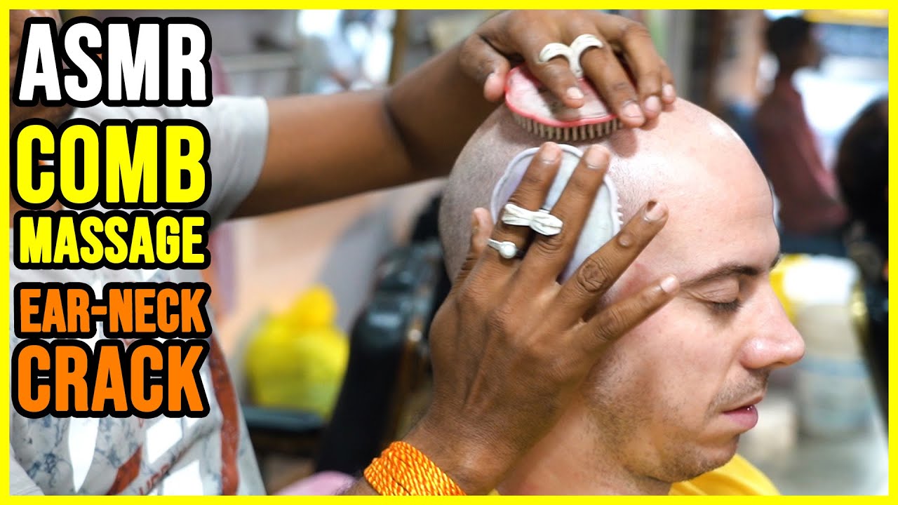 HEAD MASSAGE with COMB, NECK and EAR CRACKING | ASMR BARBER
