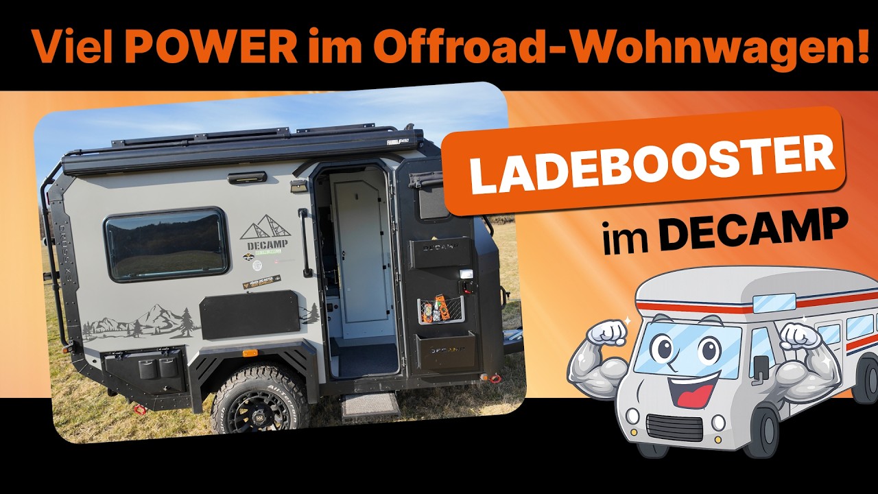 Der Autarke Decamp Wohnwagen mit Ladebooster