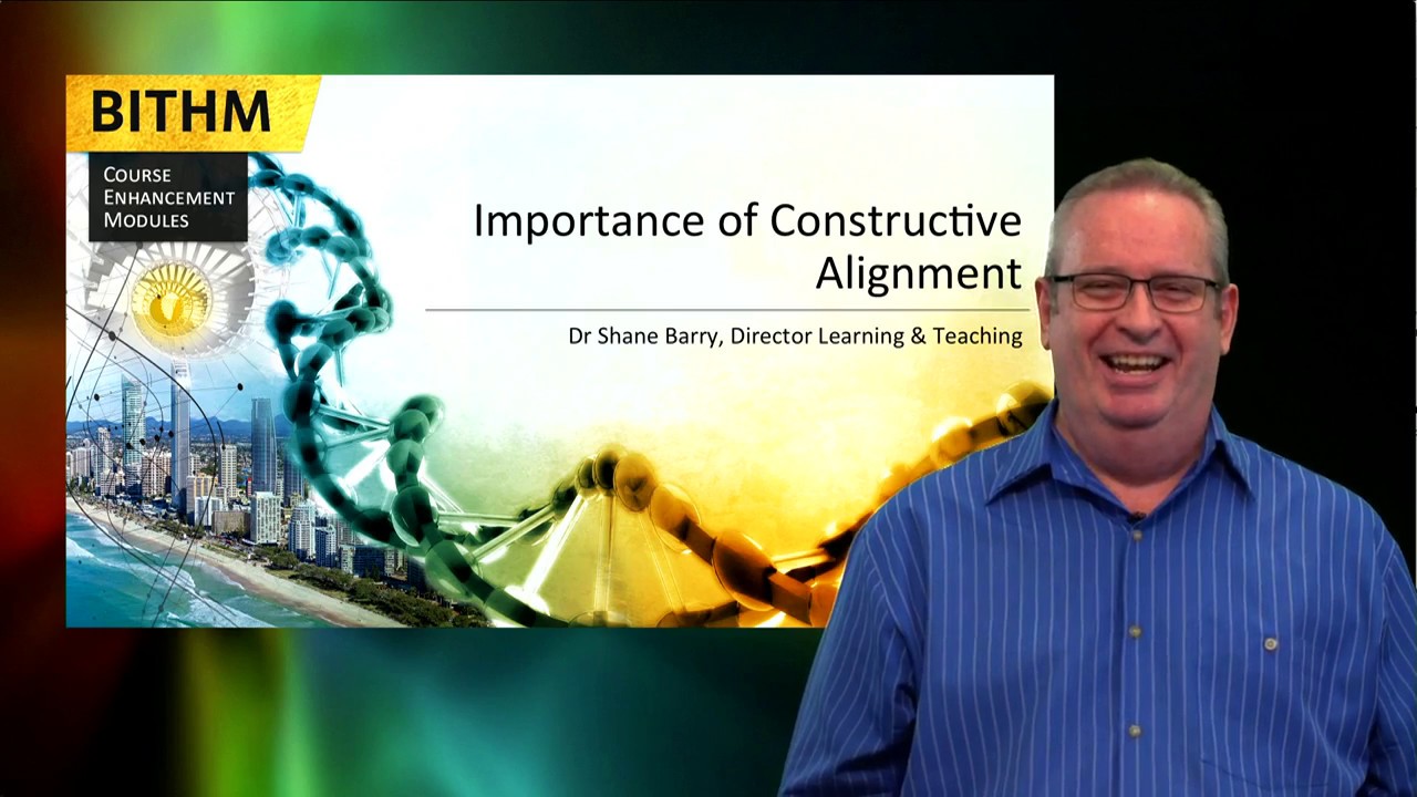 Importance of constructive alignment in higher education course design - Dr Shane Barry