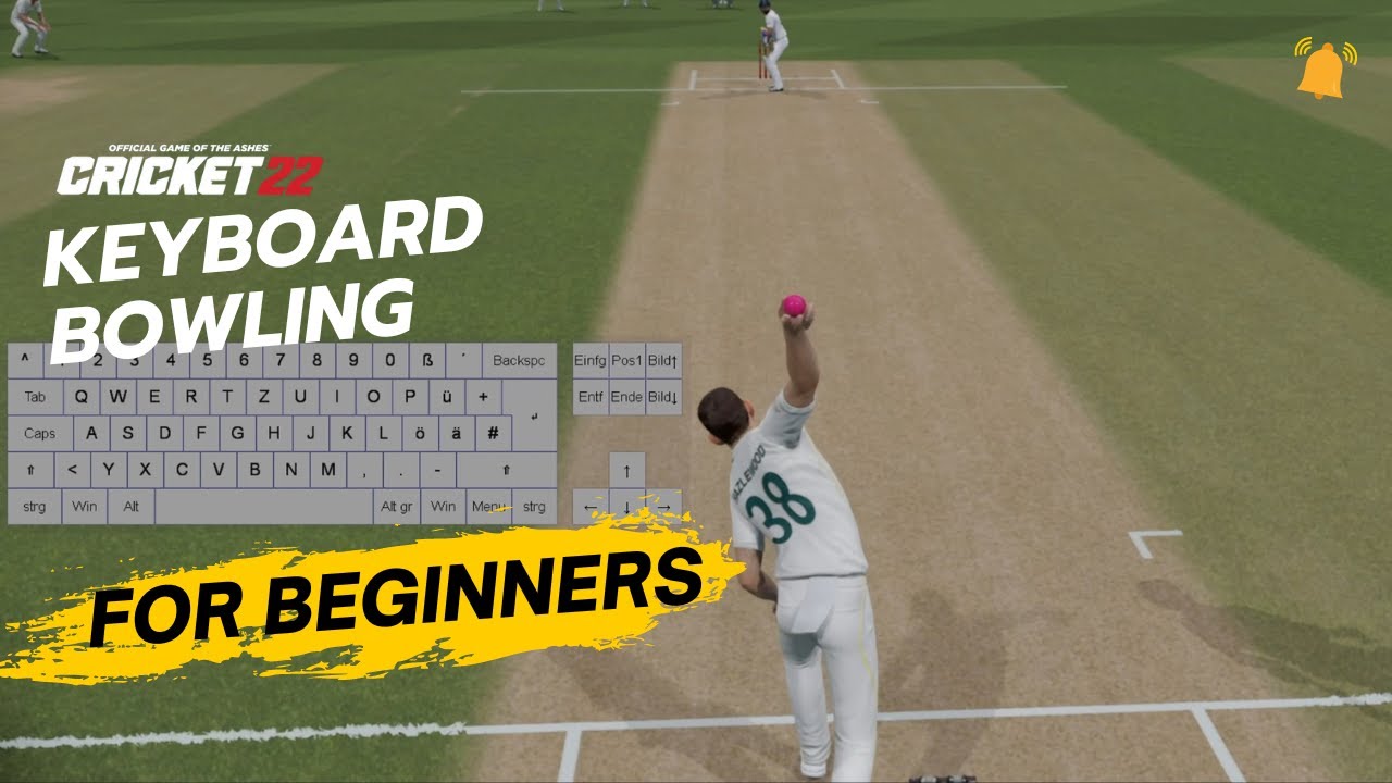 Cricket 22 с клавиатурой | Arcade Bowling Control