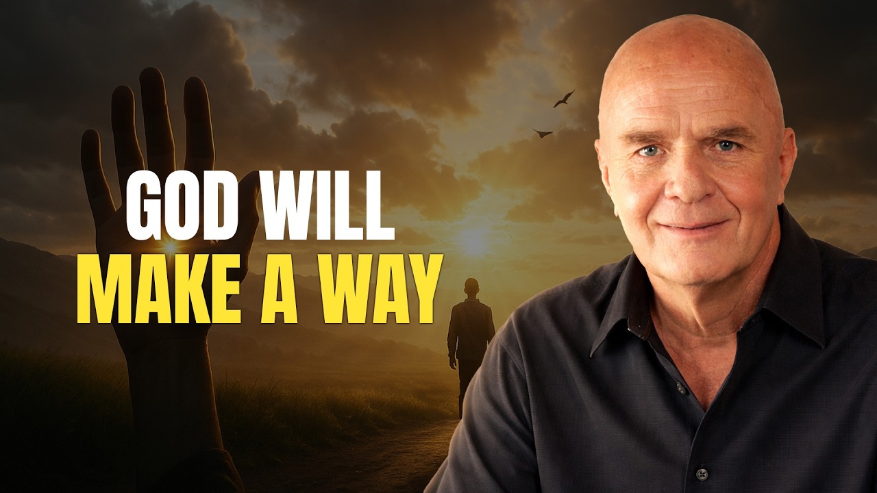 When There Seems No Way, God Makes a Way! | Wayne Dyer