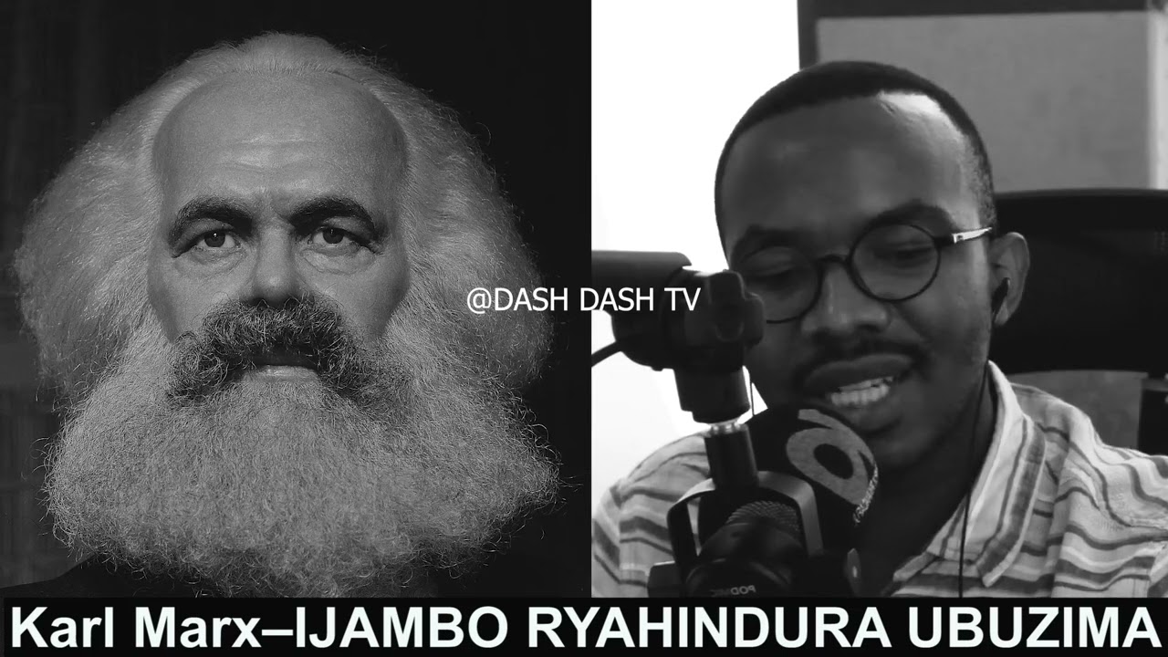 Karl Marx (3) - IJAMBO RYAHINDURA UBUZIMA EP617