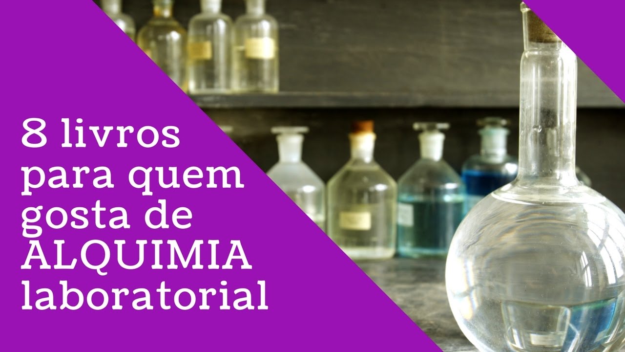 8 Livros para você tornar se um Alquimista Operativo